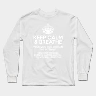 Keep Calm Webmaster Long Sleeve T-Shirt